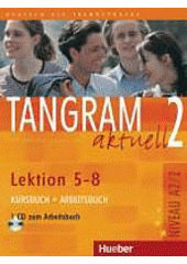 Tangram aktuell2, Lektion 5-8 Kurzbuch + Arbeitsbuch