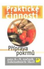 Praktické činnosti - Příprava pokrmů pro 6. -  9. ročník ZŠ